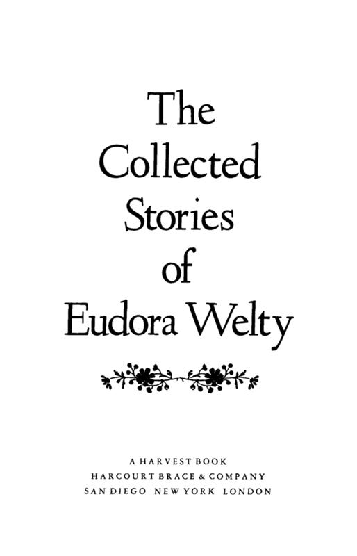 The Collected Stories of Eudora Welty