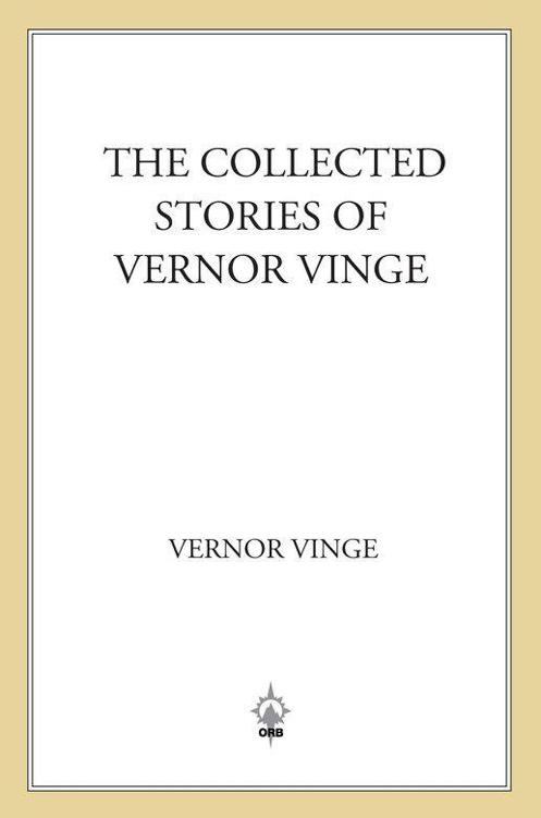 The Collected Stories of Vernor Vinge by Vernor Vinge