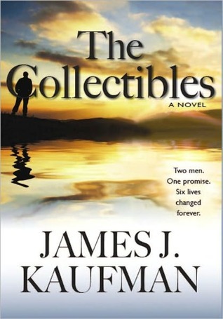 The Collectibles (2000) by James J. Kaufman