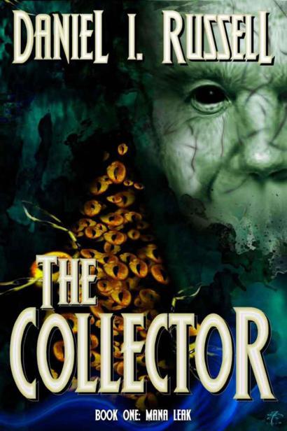 The Collector Book One: Mana Leak