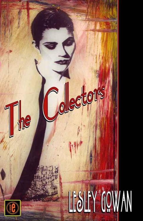 The Collectors by Gowan, Lesley