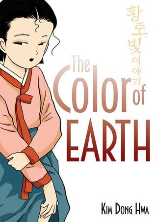 The Color of Earth (2003) by Kim Dong Hwa