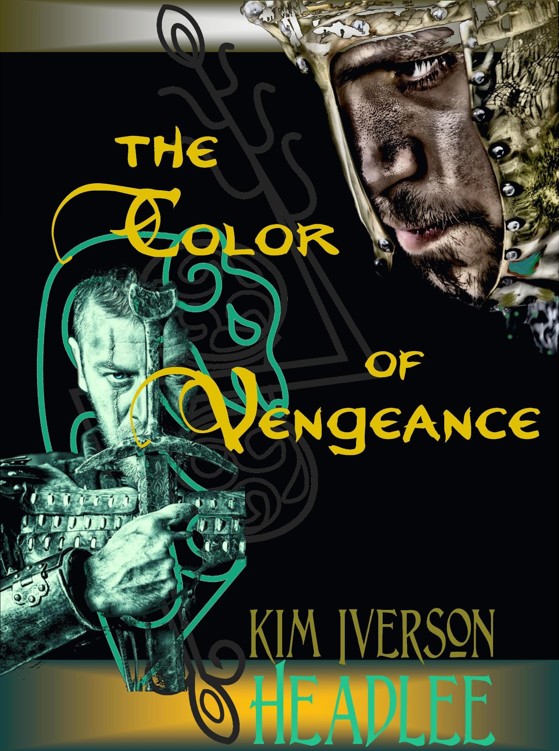 The Color of Vengeance by Kim Headlee, Kim Iverson Headlee