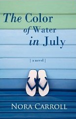 The Color Of Water In July (2011) by Nora Carroll