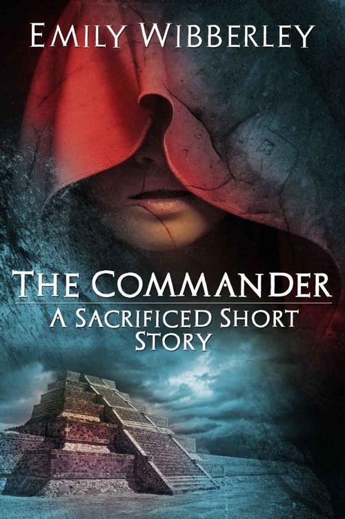 The Commander: A Sacrificed Short Story (The Last Oracle)