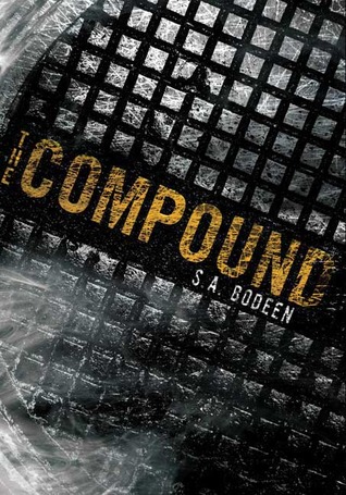 The Compound by Bodeen, S.A.