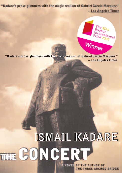 The Concert by Ismail Kadare