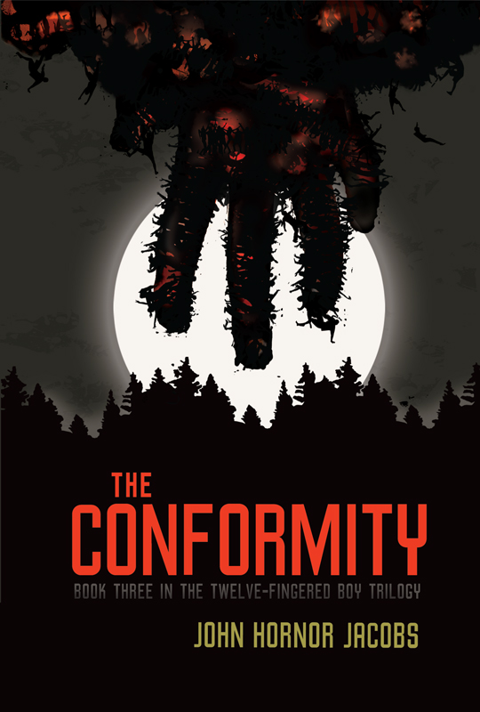 The Conformity by John Hornor Jacobs