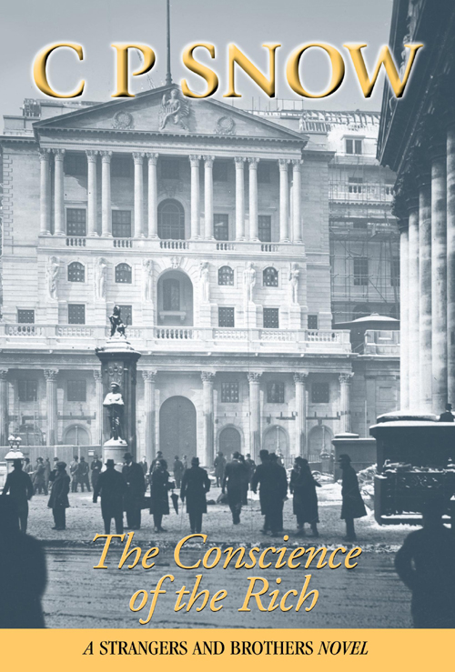 The Conscience of the Rich (2012) by C. P. Snow