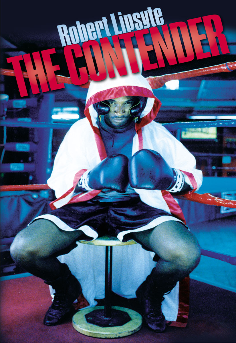 The Contender (1967) by Robert Lipsyte