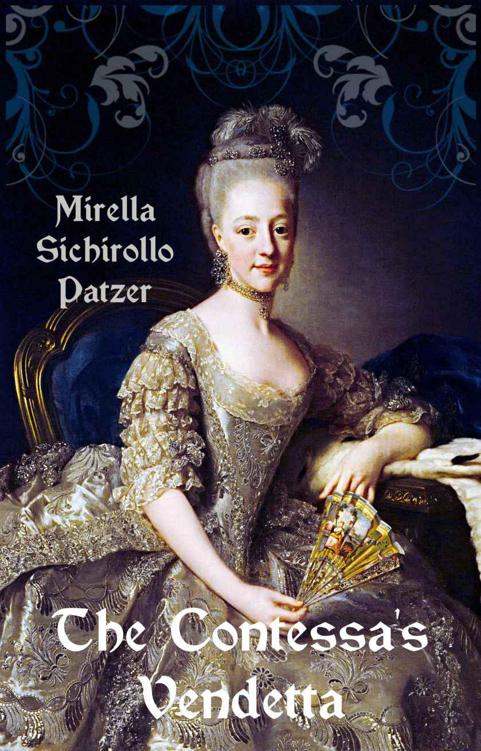 The Contessa's Vendetta by Mirella Sichirollo Patzer