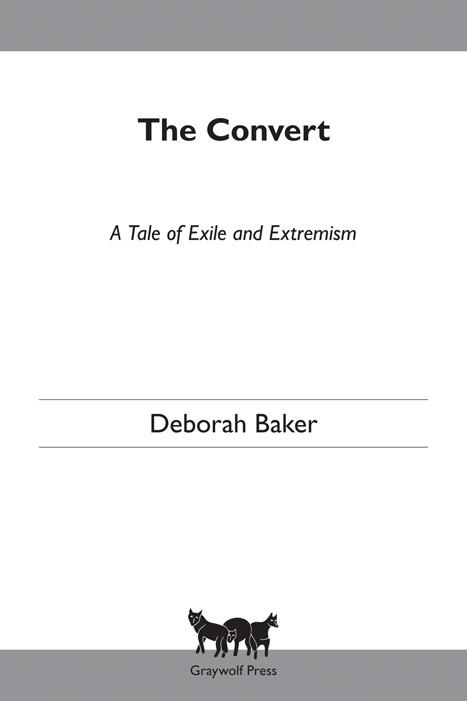 The Convert: A Tale of Exile and Extremism