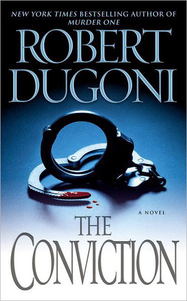 The Conviction by Robert Dugoni