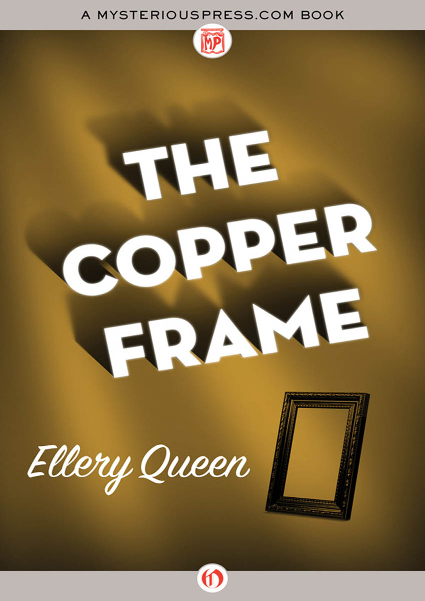 The Copper Frame by Ellery Queen