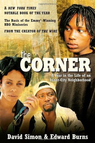 The Corner: A Year in the Life of an Inner-City Neighborhood (1998)