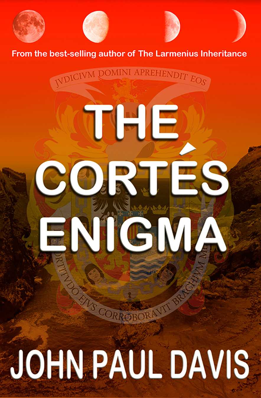 The Cortés Enigma by John Paul Davis