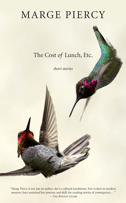 The Cost of Lunch, Etc. by Marge Piercy