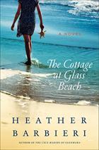 The Cottage At Glass Beach (2012) by Heather Barbieri