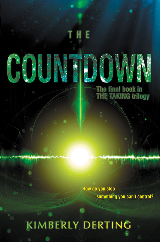 The Countdown (The Taking) by Kimberly Derting