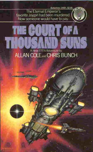 The Court of a Thousand Suns by Chris Bunch; Allan Cole