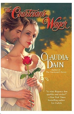 The Courtesan's Wager by Claudia Dain