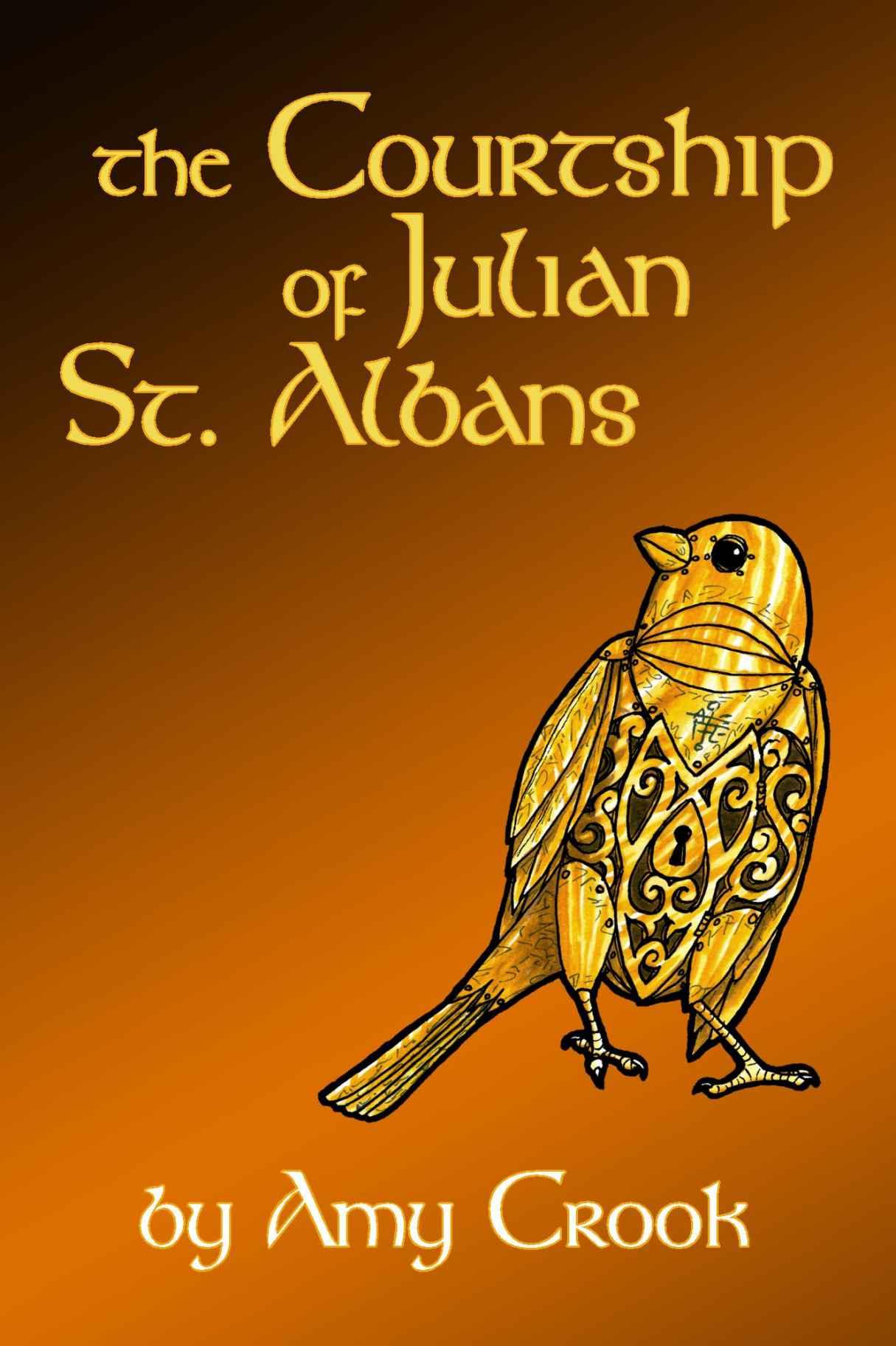 The Courtship of Julian St. Albans by Crook, Amy