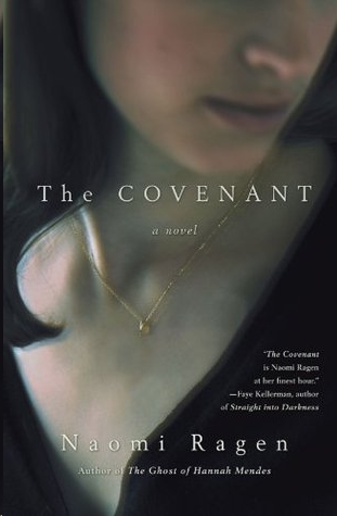 The Covenant by Naomi Ragen