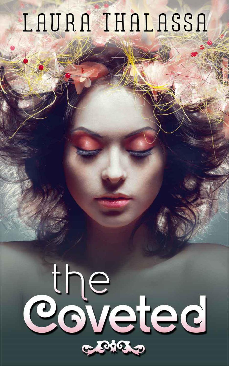 The Coveted (The Unearthly) by Thalassa, Laura