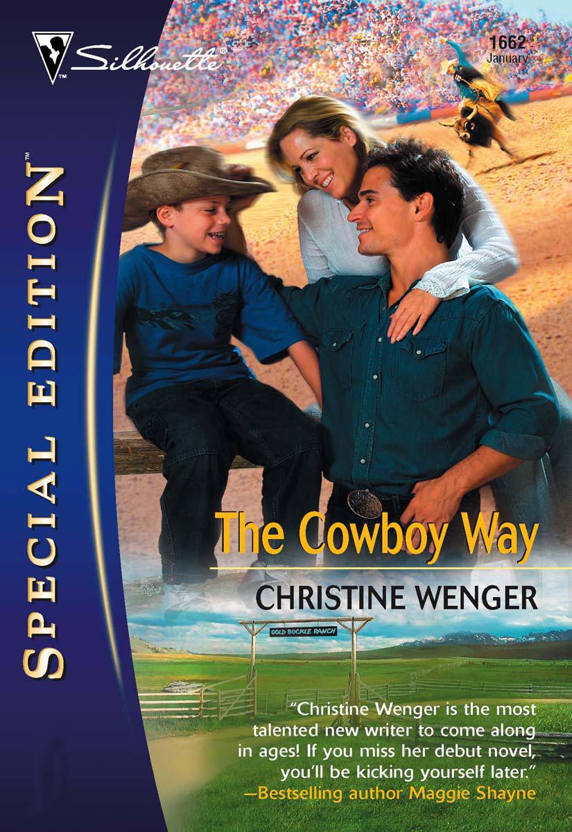 The Cowboy Way by Christine Wenger