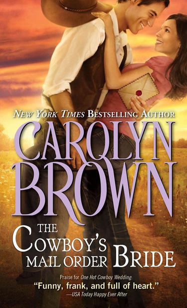 The Cowboy's Mail Order Bride by Brown, Carolyn