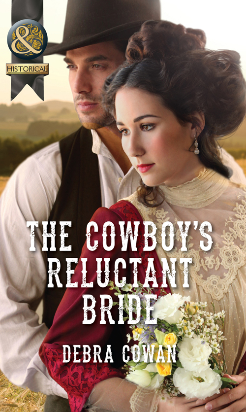 The Cowboy's Reluctant Bride (2014) by Debra Cowan