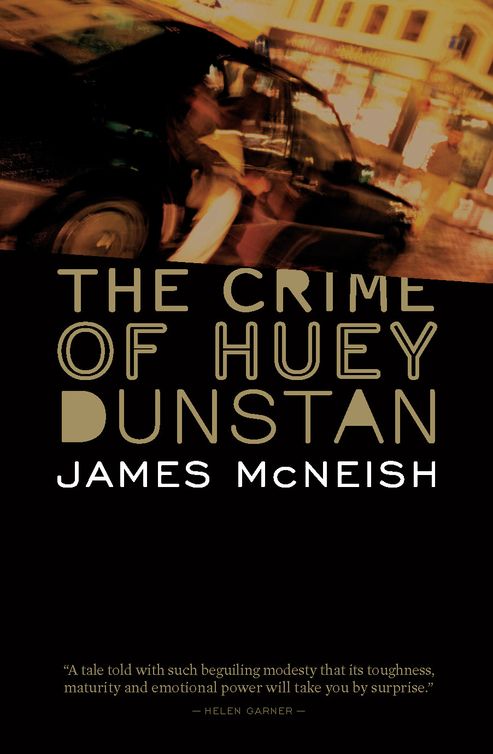 The Crime of Huey Dunstan (2010)