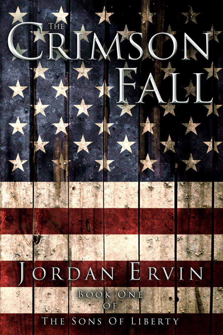 The Crimson Fall (The Sons of Liberty Book 1)