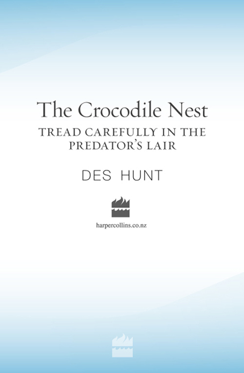 The Crocodile Nest by Des Hunt