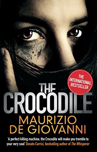 The Crocodile by Maurizio de Giovanni