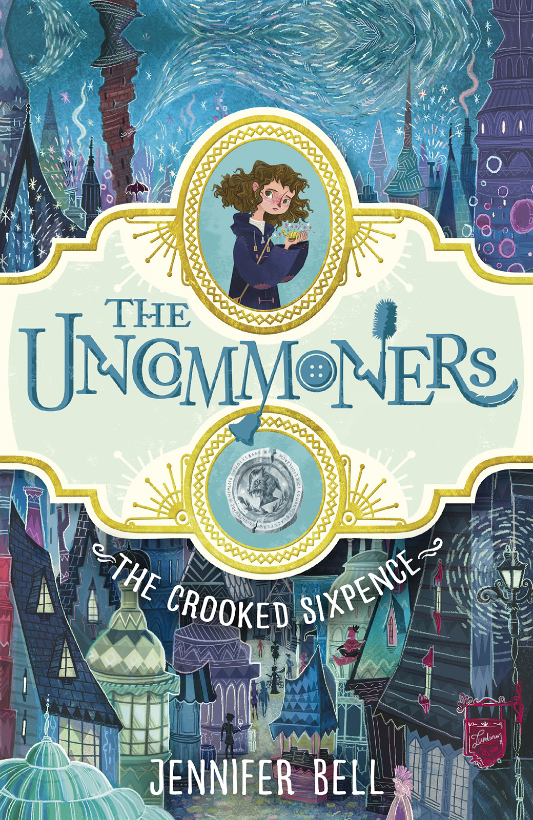 The Crooked Sixpence by Jennifer Bell