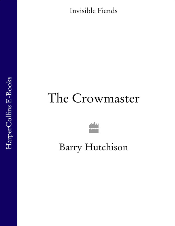 The Crowmaster by Barry Hutchison