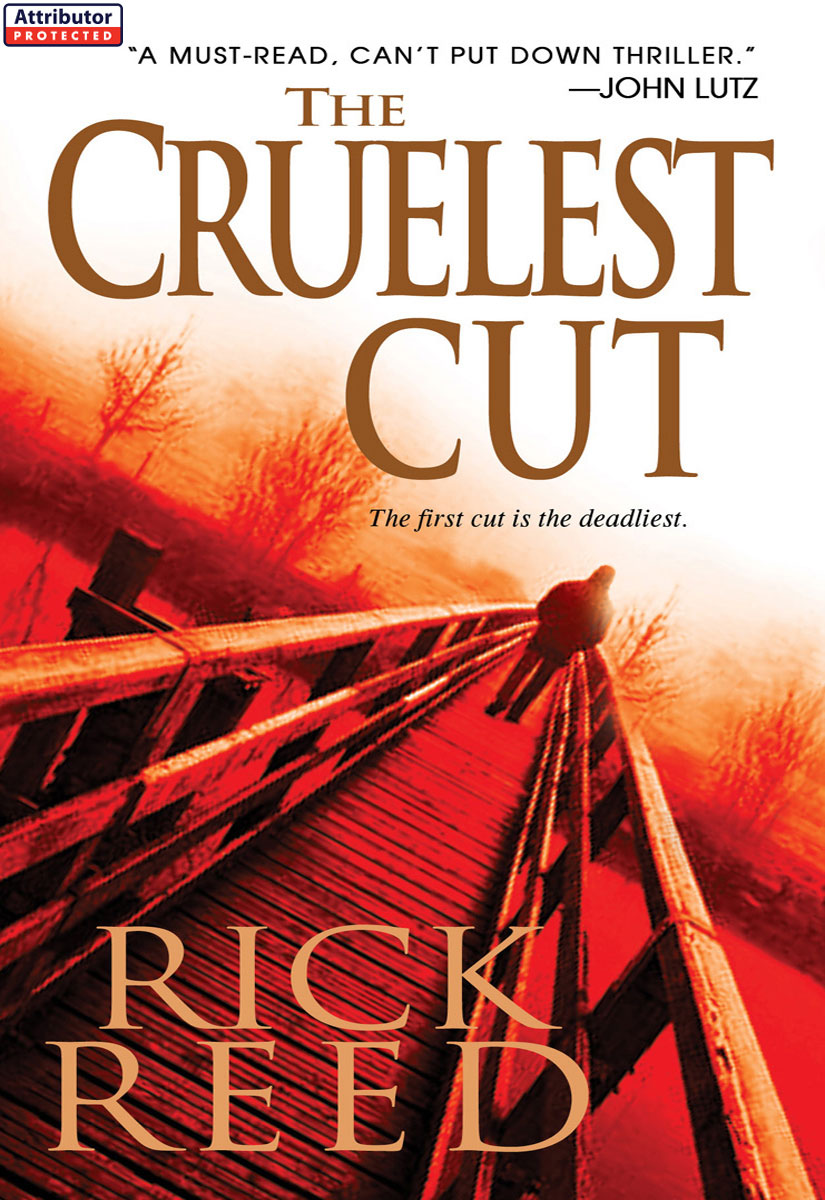 The Cruelest Cut (2010) by Rick Reed