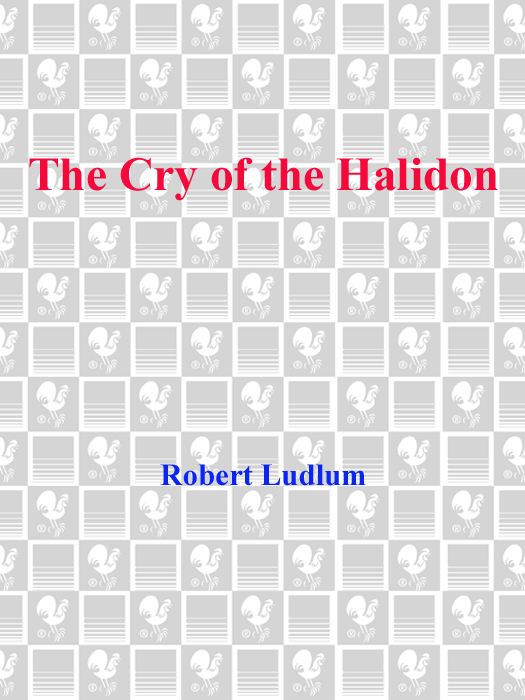 The Cry of the Halidon (2011) by Robert Ludlum