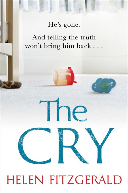 The Cry by Helen FitzGerald