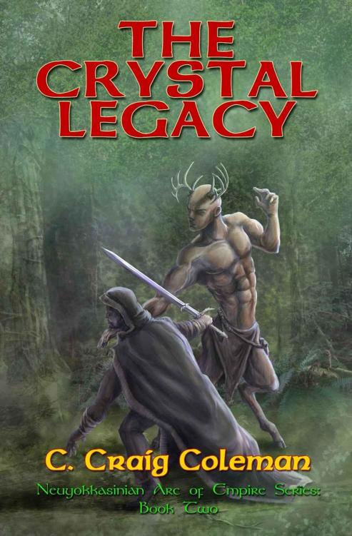 The Crystal Legacy (Book 2) by C. Craig Coleman