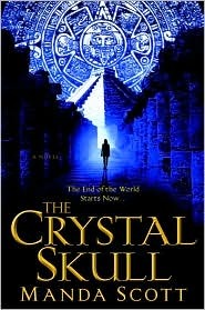 The Crystal Skull (2008) by Manda Scott