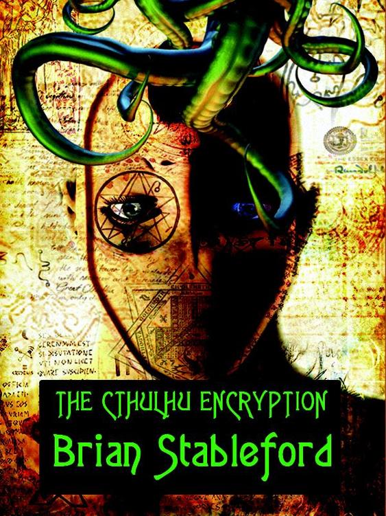 The Cthulhu Encryption by Brian Stableford