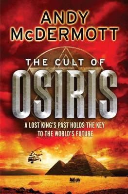 The Cult Of Osiris (2009) by Andy McDermott