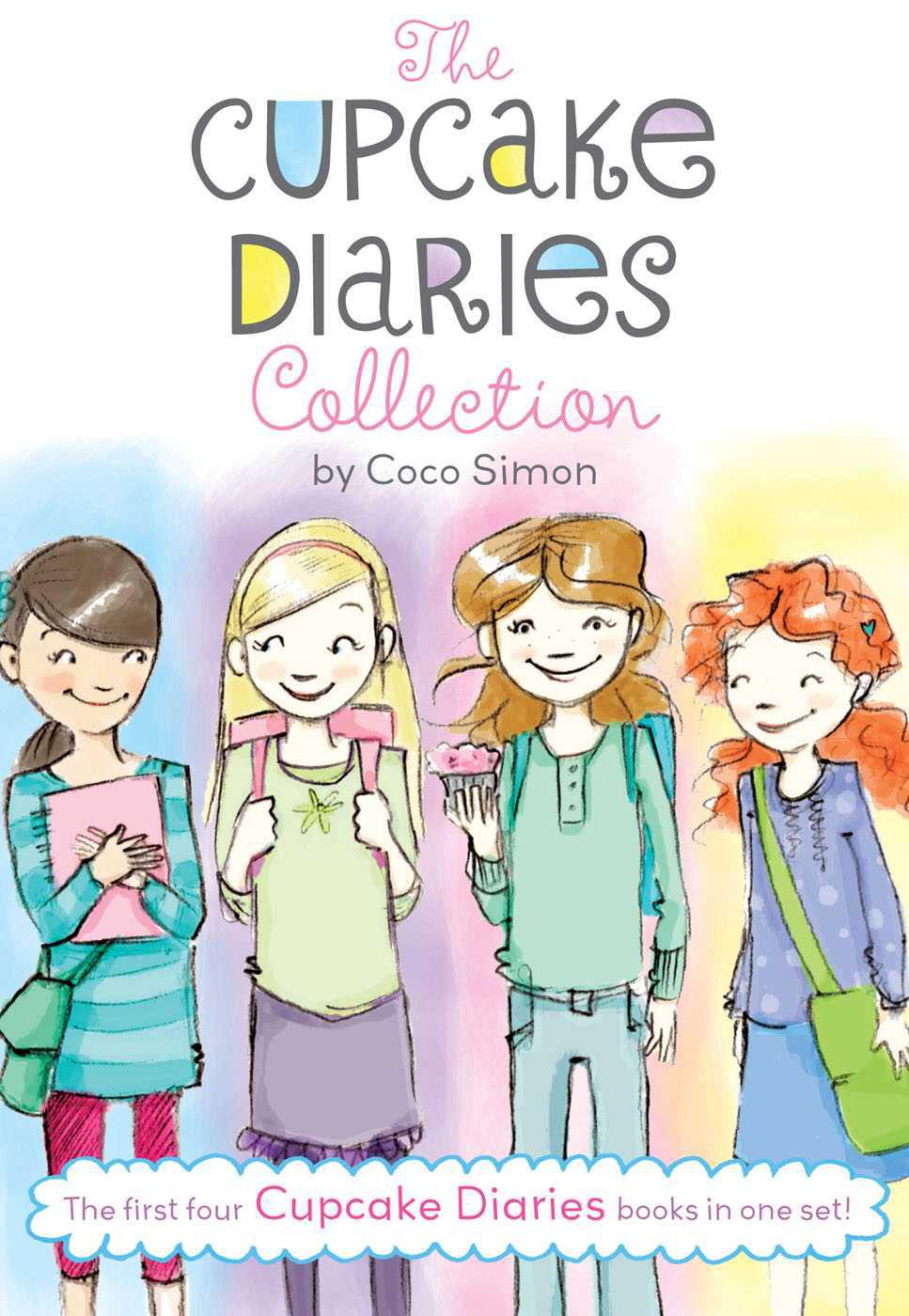 The Cupcake Diaries Collection: Katie and the Cupcake Cure; Mia in the Mix; Emma on Thin Icing; Alexis and the Perfect Recipe by Simon, Coco