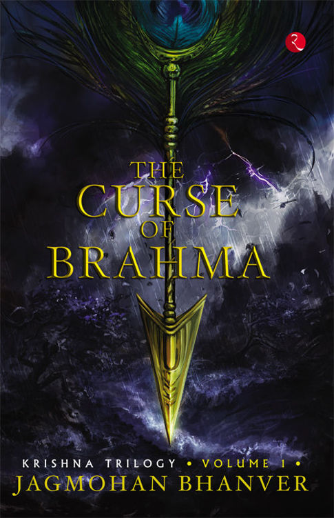 THE CURSE OF BRAHMA by Jagmohan Bhanver