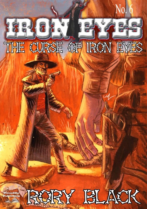 The Curse of Iron Eyes by Rory Black