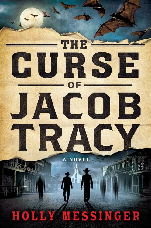 The Curse of Jacob Tracy: A Novel