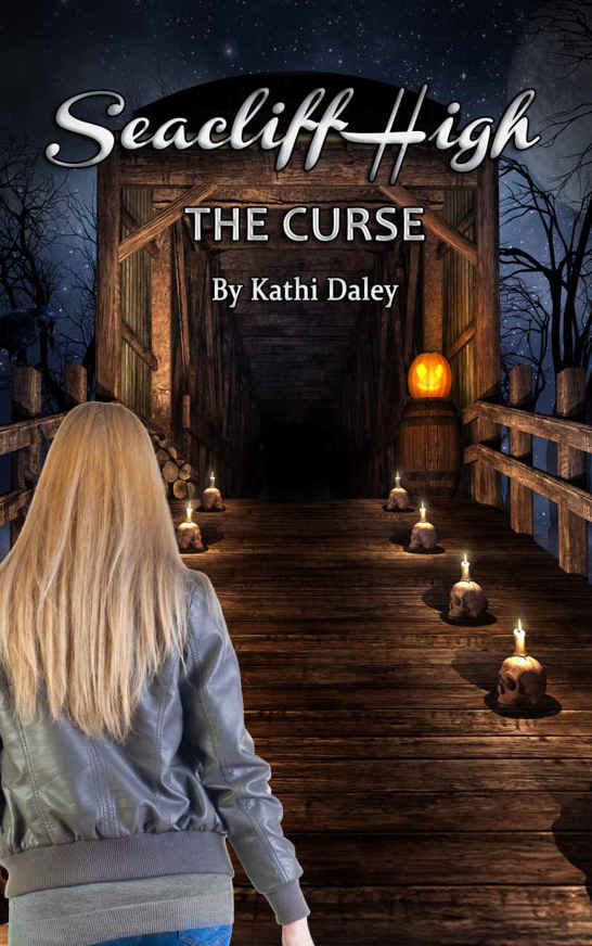 The Curse (Seacliff High Mystery Book 2)