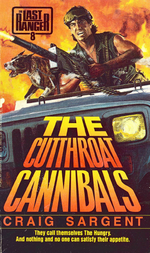 The Cutthroat Cannibals (2009) by Craig Sargent